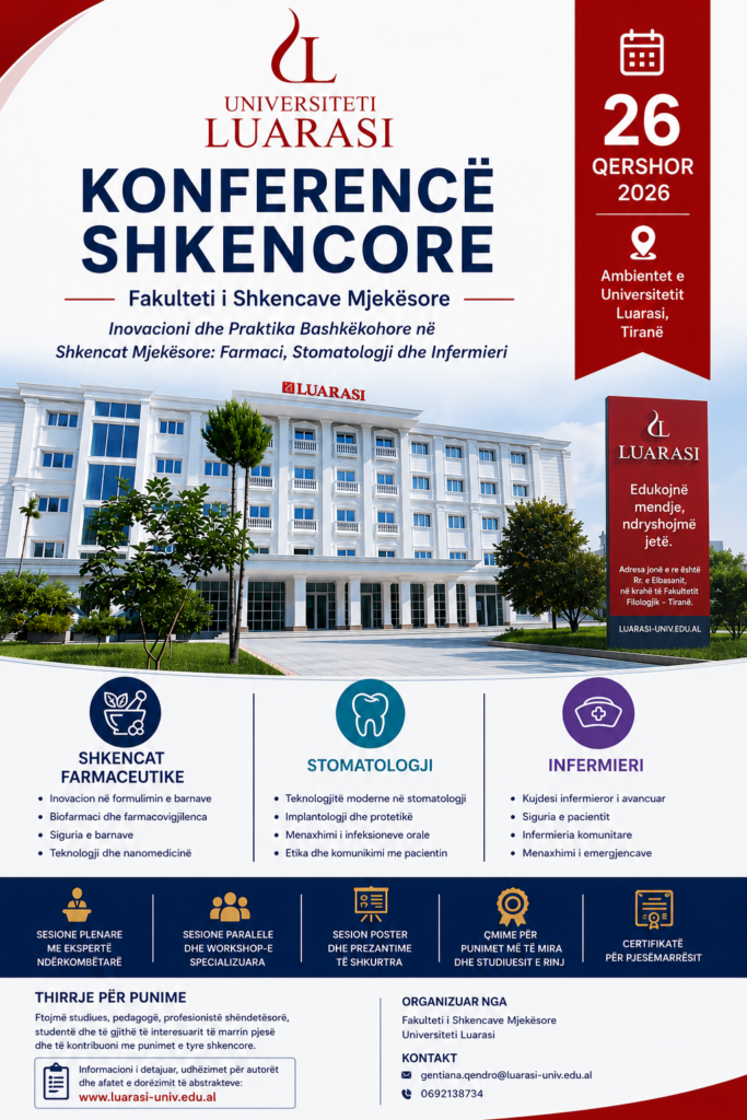 Thirrje për pjesëmarje KONFERENCË SHKENCORE NDËRKOMBËTARE Shkencat Farmaceutike, Stomatologji dhe Infermieri